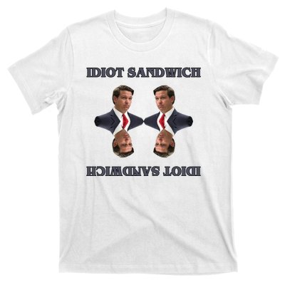 Idiot Sandwich Funny Ron DaSantis Politcal T-Shirt