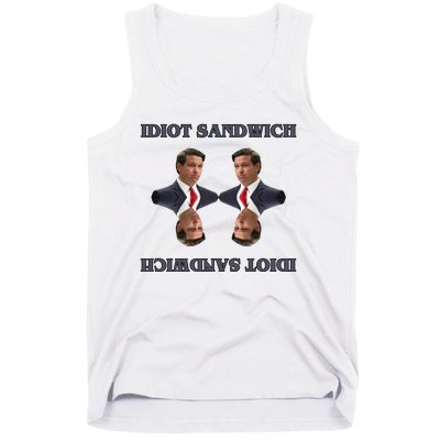 Idiot Sandwich Funny Ron DaSantis Politcal Tank Top