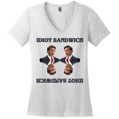 Idiot Sandwich Funny Ron DaSantis Politcal Women's V-Neck T-Shirt