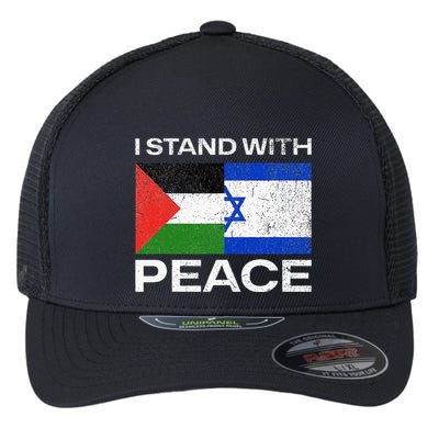 I Stand For Peace For Isreal And For Palestin Flexfit Unipanel Trucker Cap