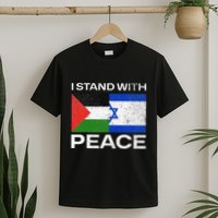 I Stand For Peace For Isreal And For Palestin T-Shirt