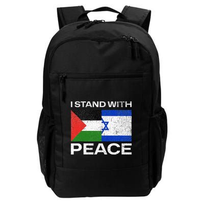 I Stand For Peace For Isreal And For Palestin Backpack