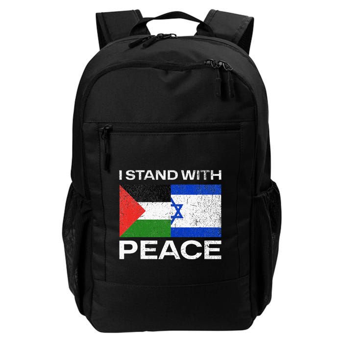 I Stand For Peace For Isreal And For Palestin Backpack