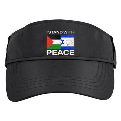 I Stand For Peace For Isreal And For Palestin Adult Drive Performance Visor