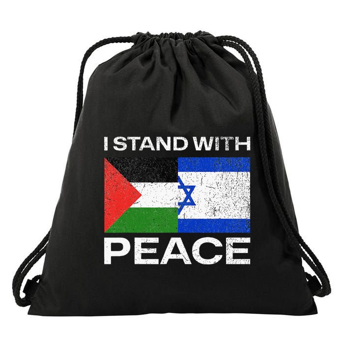 I Stand For Peace For Isreal And For Palestin Drawstring Bag