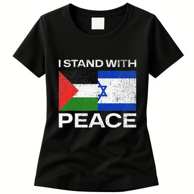 I Stand For Peace For Isreal And For Palestin Womens T-Shirt