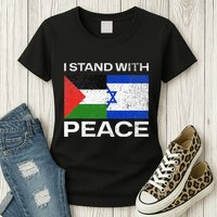 I Stand For Peace For Isreal And For Palestin Womens T-Shirt