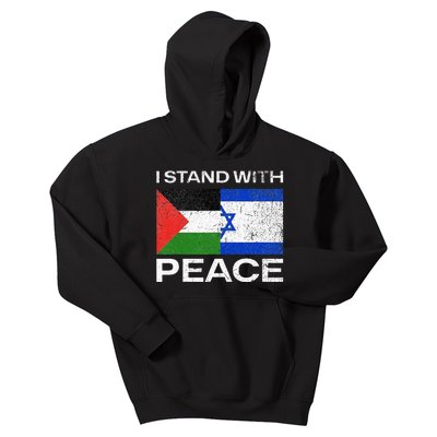 I Stand For Peace For Isreal And For Palestin Kids Hoodie