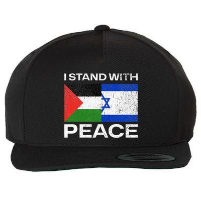 I Stand For Peace For Isreal And For Palestin Wool Snapback Cap