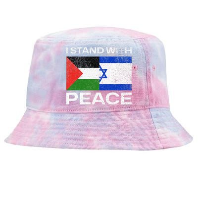 I Stand For Peace For Isreal And For Palestin Tie-Dyed Bucket Hat