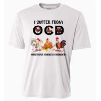 I Suffer From OCD Obsessive Chicken Disorder Cooling Performance Crew T-Shirt