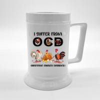 I Suffer From OCD Obsessive Chicken Disorder Beer Stein