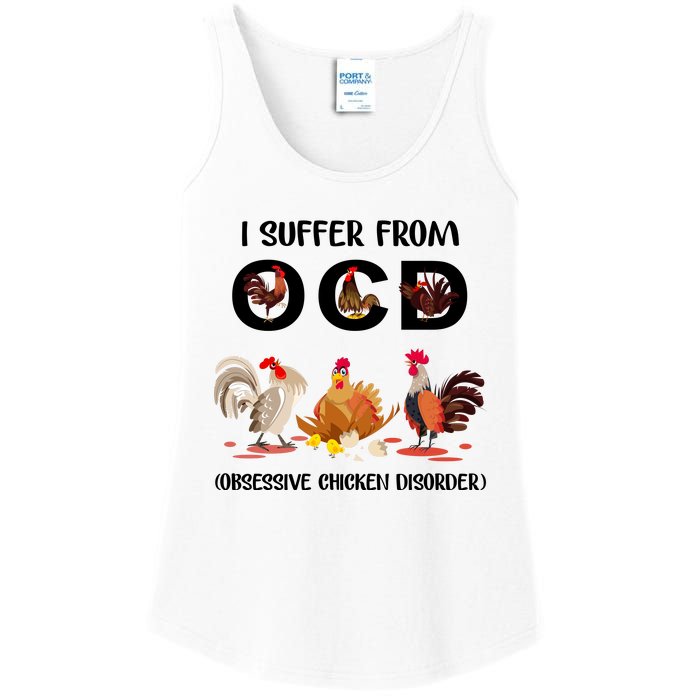 I Suffer From OCD Obsessive Chicken Disorder Ladies Essential Tank