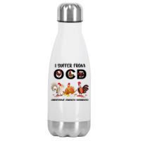 I Suffer From OCD Obsessive Chicken Disorder Stainless Steel Insulated Water Bottle