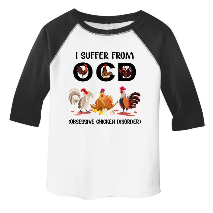 I Suffer From OCD Obsessive Chicken Disorder Toddler Fine Jersey T-Shirt