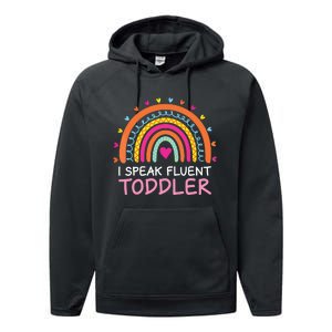 I Speak Fluent Daycare Provider Rainbow PreK Teacher Performance Fleece Hoodie