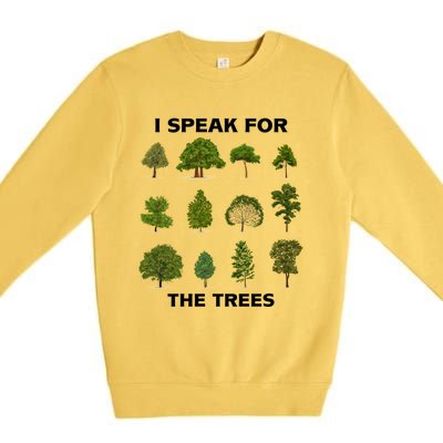 I Speak For Trees Earth Day Save Earth Inspiration Hippie Great Gift Premium Crewneck Sweatshirt