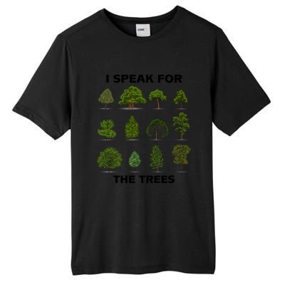 I Speak For Trees Earth Day Save Earth Inspiration Hippie Great Gift Tall Fusion ChromaSoft Performance T-Shirt