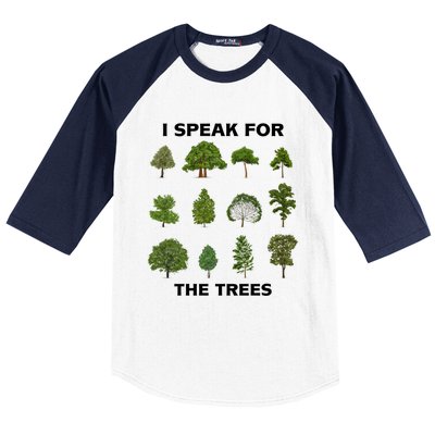 I Speak For Trees Earth Day Save Earth Inspiration Hippie Great Gift Baseball Sleeve Shirt