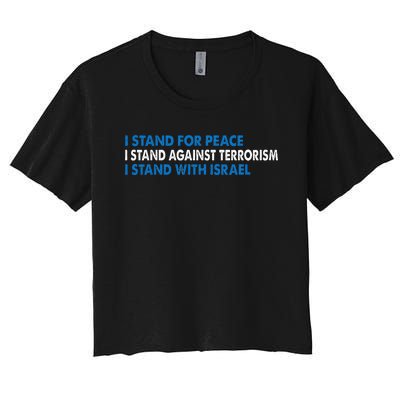 I stand for Peace I stand against terrorism Women's Crop Top Tee