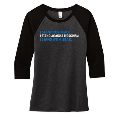 I stand for Peace I stand against terrorism Women's Tri-Blend 3/4-Sleeve Raglan Shirt