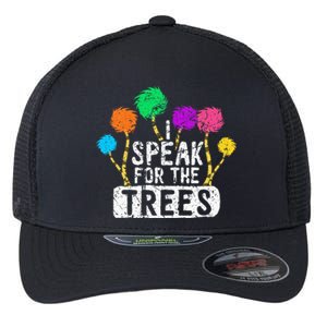 I Speak For Trees Earth Day Save Earth Awareness Hippie Flexfit Unipanel Trucker Cap