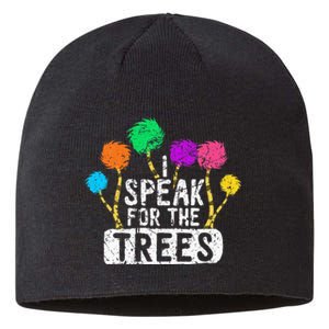 I Speak For Trees Earth Day Save Earth Awareness Hippie Sustainable Beanie