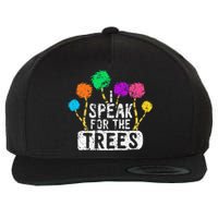 I Speak For Trees Earth Day Save Earth Awareness Hippie Wool Snapback Cap