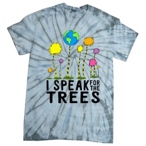 I Speak For Trees Earth Day Save Earth Inspiration Hippie Tie-Dye T-Shirt