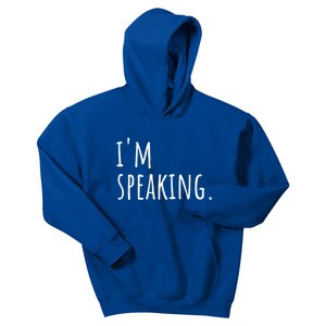 Im Speaking Funny Gift Ns Gift Kids Hoodie