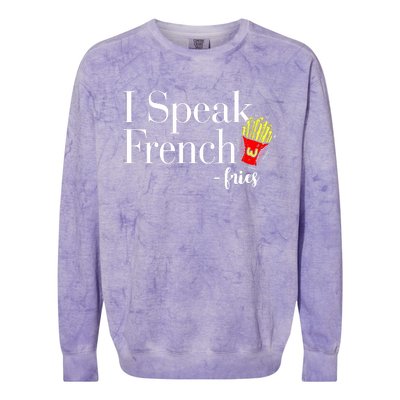 I Speak French Fries Colorblast Crewneck Sweatshirt