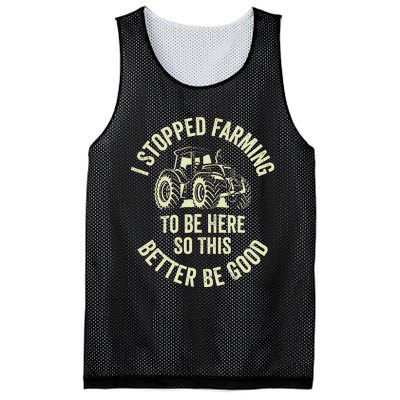 I Stopped Farming To Be Here So This Better Be Good Mesh Reversible Basketball Jersey Tank