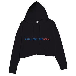 I Still Feel The Bern Bernie Sanders Crop Fleece Hoodie