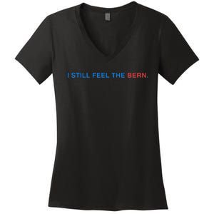 I Still Feel The Bern Bernie Sanders Women's V-Neck T-Shirt