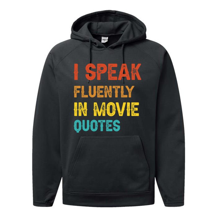 I Speak Fluently In Movie Quotes Funny Essential Performance Fleece Hoodie