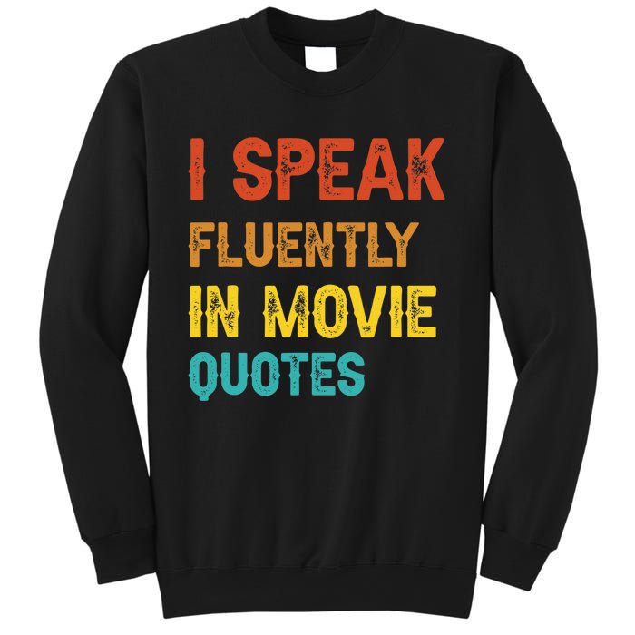 I Speak Fluently In Movie Quotes Funny Essential Sweatshirt