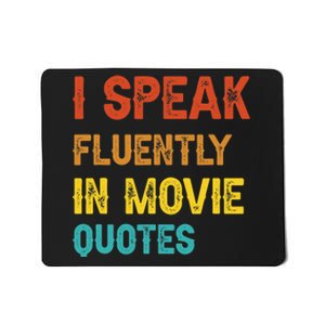 I Speak Fluently In Movie Quotes Funny Essential Mousepad