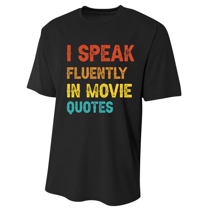 I Speak Fluently In Movie Quotes Funny Essential Performance Sprint T-Shirt