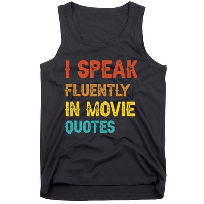 I Speak Fluently In Movie Quotes Funny Essential Tank Top