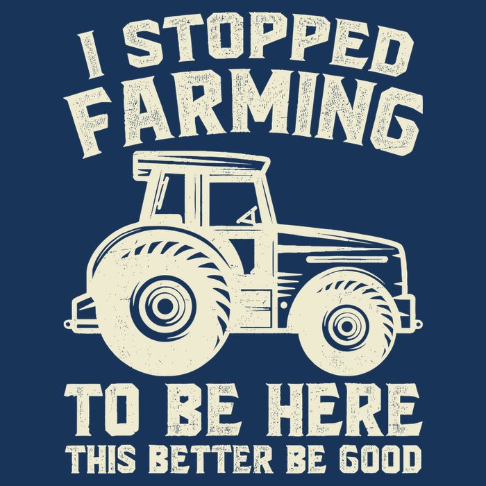 I Stopped Farming To Be Here This Better Be Good Vintage Golf Towel