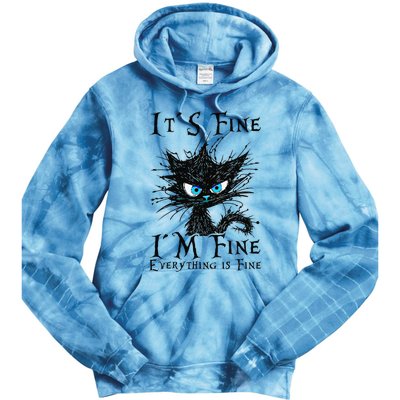 it s fine im fine everything is fine funny black cat wo Tie Dye Hoodie