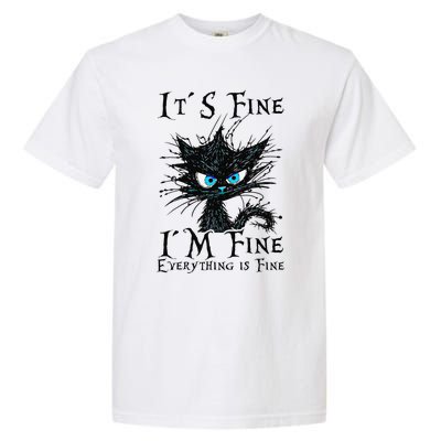 it s fine im fine everything is fine funny black cat wo Garment-Dyed Heavyweight T-Shirt