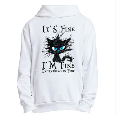 it s fine im fine everything is fine funny black cat wo Urban Pullover Hoodie