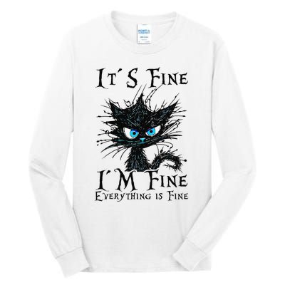 it s fine im fine everything is fine funny black cat wo Tall Long Sleeve T-Shirt