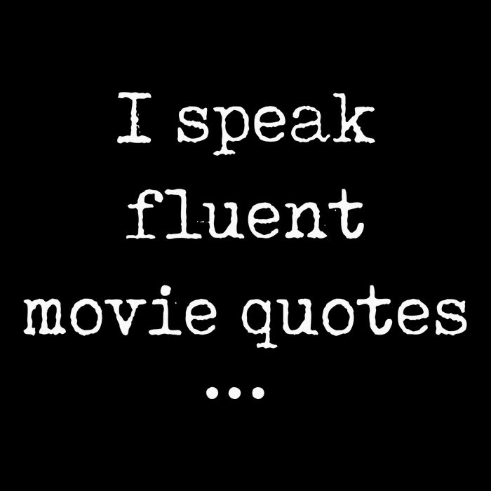 I Speak Fluent Movie Quotes Funny Cute Cooling Performance Crew T-Shirt