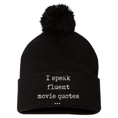 I Speak Fluent Movie Quotes Funny Cute Pom Pom 12in Knit Beanie