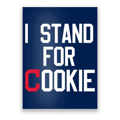 I Stand For Cookie Carlos Carrasco Indians Poster