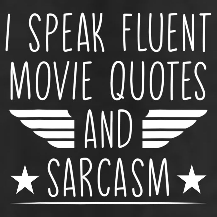 I Speak Fluent Movie Quotes And Sarcasm Funny Cinema Lover Adult Drive Performance Visor
