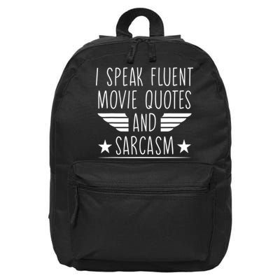 I Speak Fluent Movie Quotes And Sarcasm Funny Cinema Lover 16 in Basic Backpack