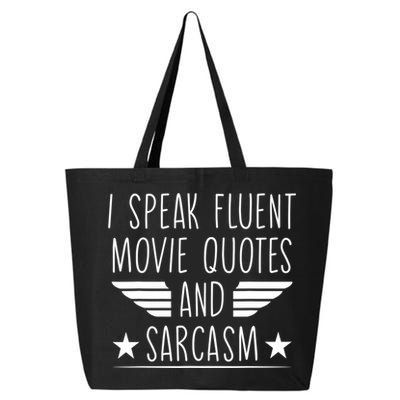 I Speak Fluent Movie Quotes And Sarcasm Funny Cinema Lover 25L Jumbo Tote